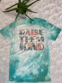 Raise Them Kind Bleached T-Shirts